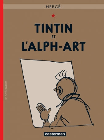 TINTIN - T24 - TINTIN ET L'ALPH-ART