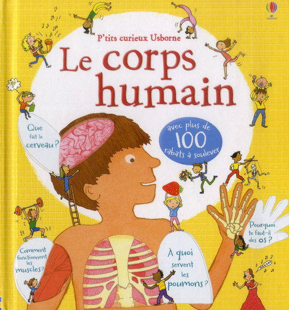 LE CORPS HUMAIN - P'TITS CURIEUX USBORNE