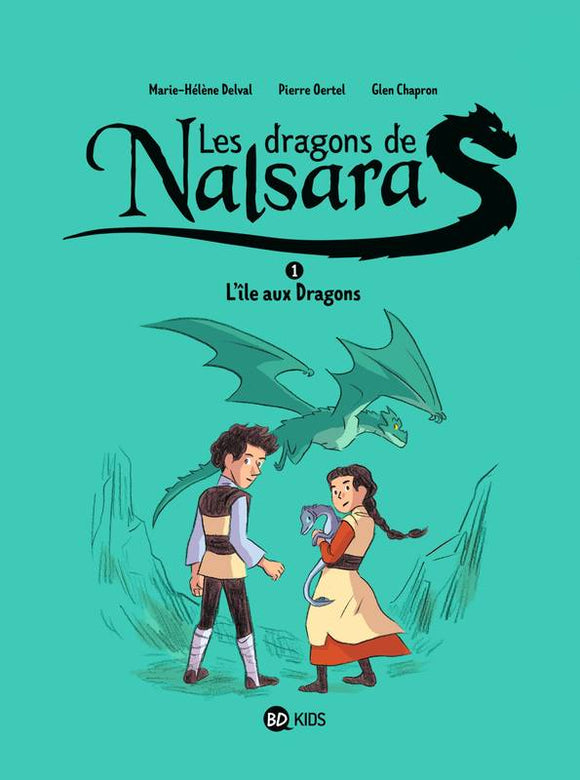 LES DRAGONS DE NALSARA TOME 01 - L'ILE AUX DRAGONS DRAGONS DE NALSARA 1 NE