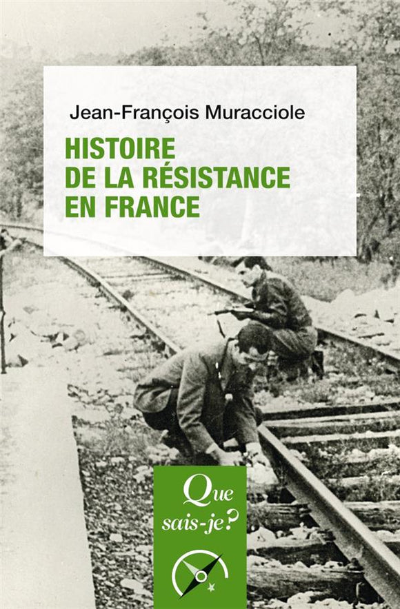 HISTOIRE DE LA RESISTANCE EN FRANCE