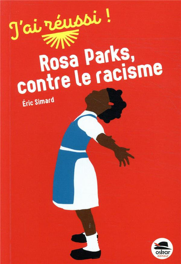 ROSA PARKS CONTRE LE RACISME