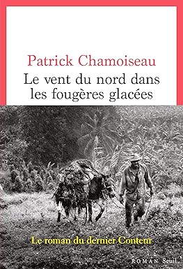 Le Vent du nord dans les fougères glacées