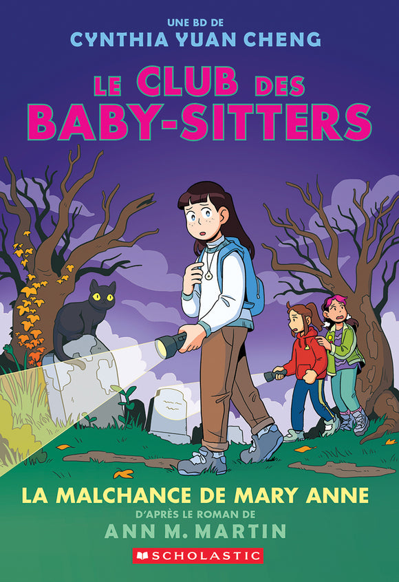 LE CLUB DES BABY-SITTERS : N   13 - LA MALCHANCE DE MARY ANNE