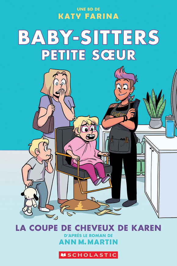 BABY-SITTERS PETITE SSUR : N°  7 - LA COUPE DE CHEVEUX DE KAREN