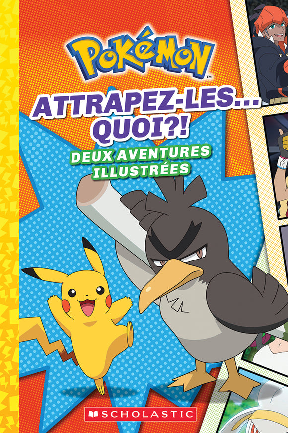 POKEMON : N° 3 - ATTRAPEZ-LES & QUOI?!