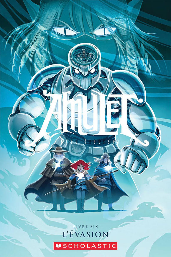 AMULET : N° 6 - L'EVASION