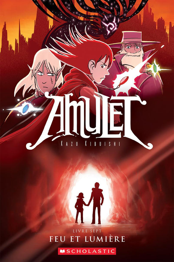 AMULET : N° 7 - FEU ET LUMIERE