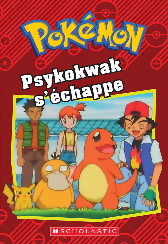 POKEMON : PSYKOKWAK S'ECHAPPE