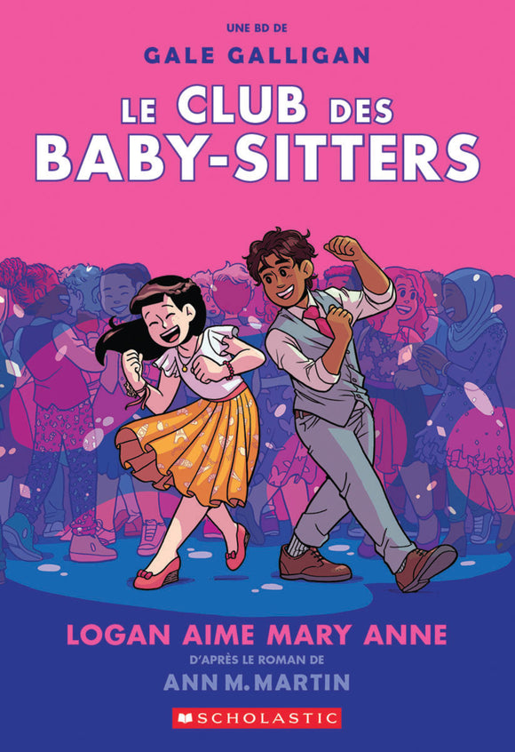 LE CLUB DES BABY-SITTERS : N° 8 - LOGAN AIME MARY ANNE
