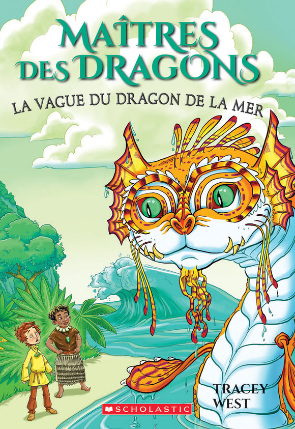 MAITRES DES DRAGONS : NO 19 - LA VAGUE DU DRAGON DE LA MER