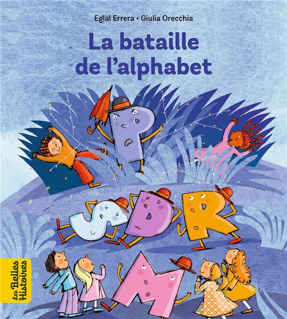 LA BATAILLE DE L'ALPHABET