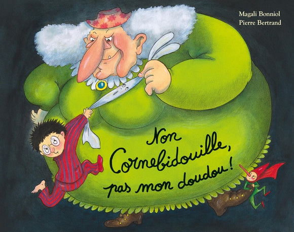 CORNEBIDOUILLE - T05 - NON CORNEBIDOUILLE PAS MON DOUDOU !