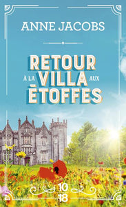 RETOUR A LA VILLA AUX ETOFFES - TOME 4 - VOL04