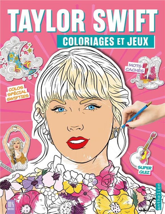 TAYLOR SWIFT - COLORIAGES ET JEUX
