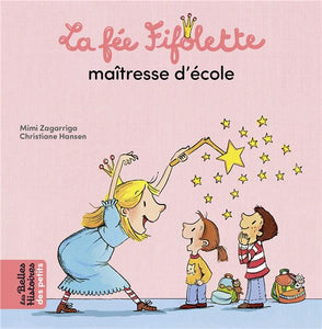 LA FEE FIFOLETTE MAITRESSE D'ECOLE