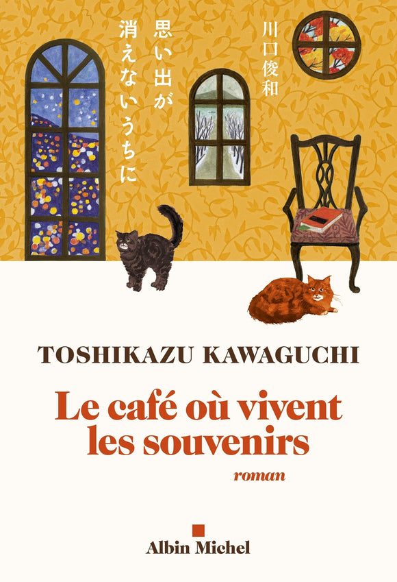 LE CAFE OU VIVENT LES SOUVENIRS