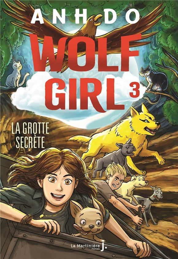 WOLF GIRL TOME 3 - LA GROTTE SECRETE