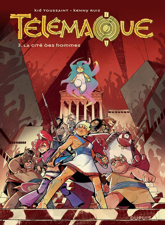 TELEMAQUE - TOME 3 - LA CITE DES HOMMES