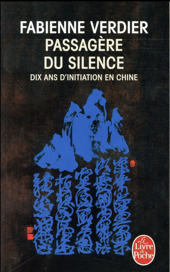 LA PASSAGERE DU SILENCE