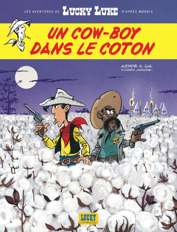 LES AVENTURES DE LUCKY LUKE D'APRES MORRIS - TOME 9 - UN COW-BOY DANS LE COTON