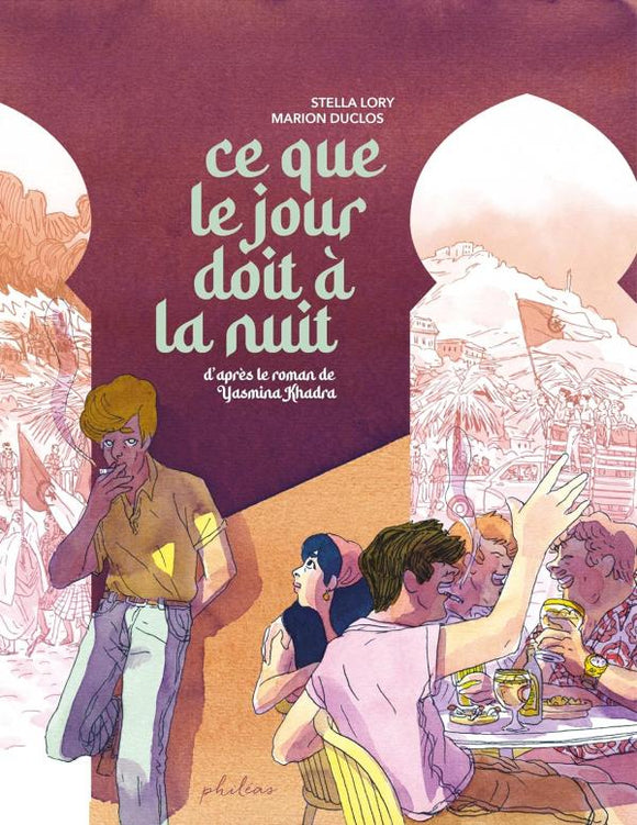 BANDES DESSINEES - CE QUE LE JOUR DOIT A LA NUIT