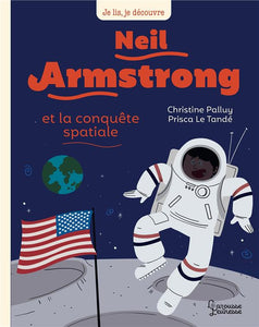 NEIL ARMSTRONG ET LA CONQUETE SPATIALE