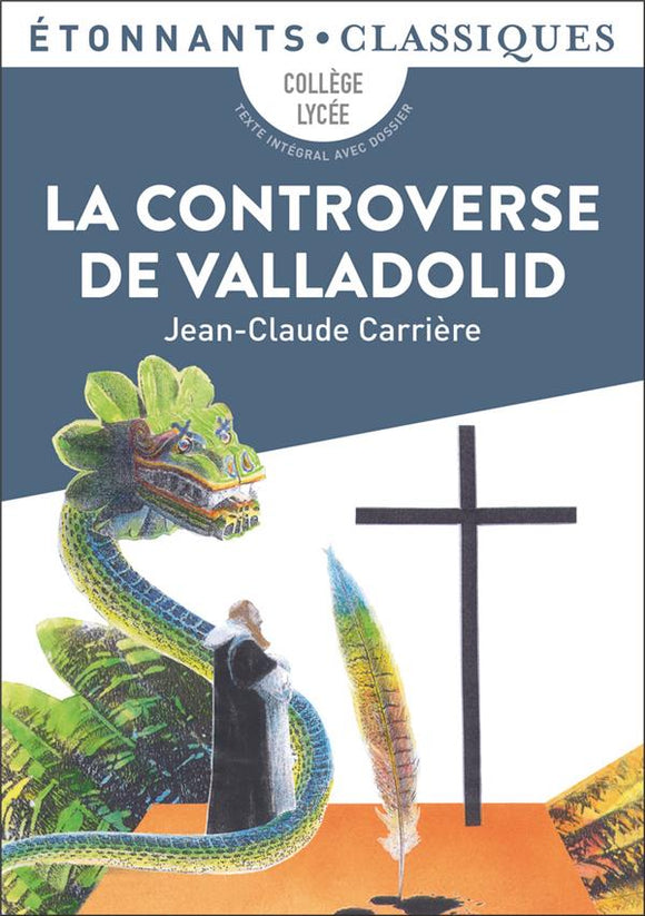 LA CONTROVERSE DE VALLADOLID