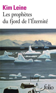 LES PROPHETES DU FJORD DE L'ETERNITE