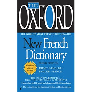 OXFORD NEW FRENCH DICTIONARY: THIRD EDITION