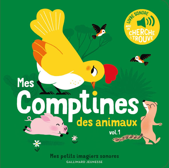 MES COMPTINES DES ANIMAUX - VOL01 - DES SONS A ECOUTER DES IMAGES A REGARDER