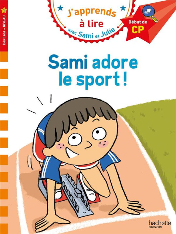 SAMI ET JULIE CP NIVEAU 1  SAMI ADORE LE SPORT