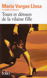 TOURS ET DETOURS DE LA VILAINE FILLE