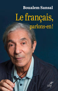 LE FRANCAIS PARLONS-EN !