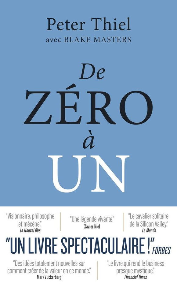 DE ZERO A UN - COMMENT CONSTRUIRE LE FUTUR