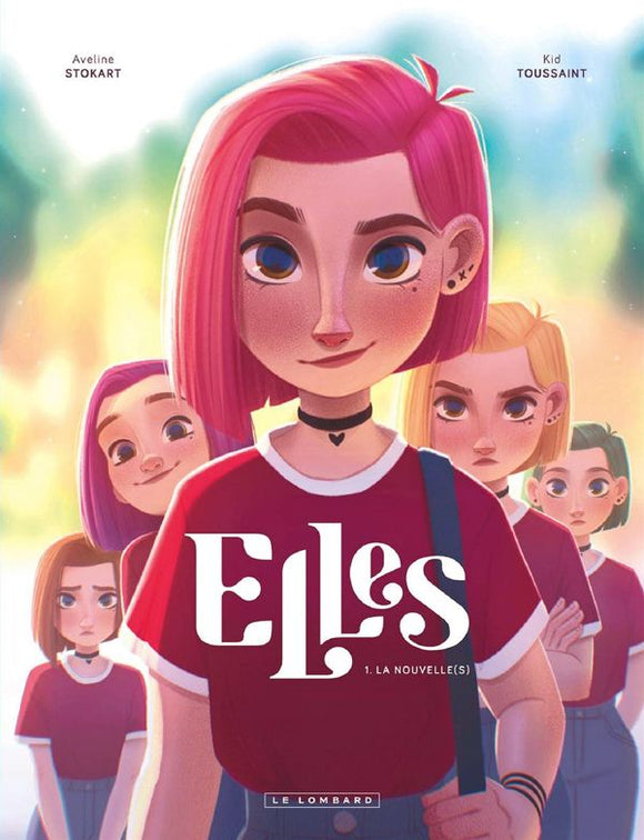 ELLES - TOME 1 - LA NOUVELLE(S)