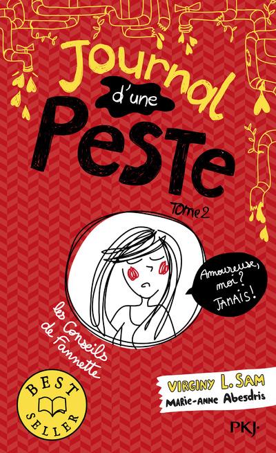 JOURNAL D'UNE PESTE - TOME 2 AMOUREUSE MOI ? JAMAIS ! - VOL02