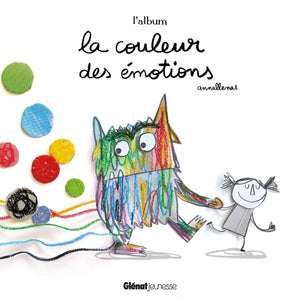 LE MONSTRE DES COULEURS - LA COULEUR DES EMOTIONS - L'ALBUM