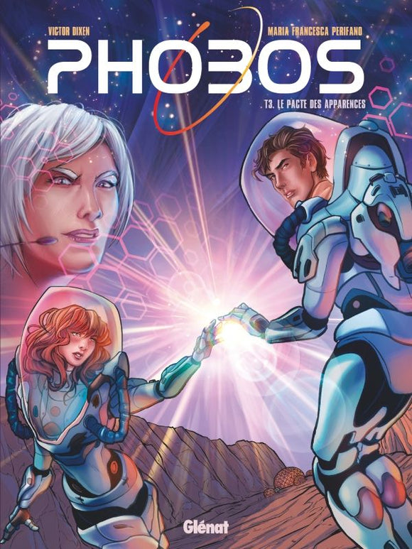 PHOBOS - TOME 03 - LE PACTE DES APPARENCES