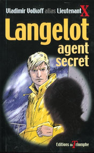 LANGELOT - T01 - LANGELOT AGENT SECRET