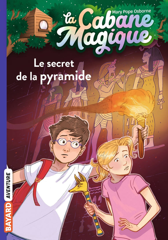 LA CABANE MAGIQUE TOME 03 - LE SECRET DE LA PYRAMIDE