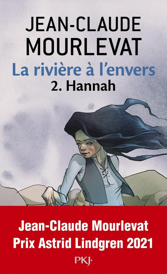 LA RIVIERE A L'ENVERS - TOME 2 HANNAH - VOL02