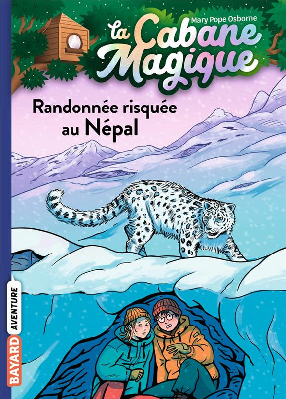 LA CABANE MAGIQUE TOME 57 - RANDONNEE RISQUEE AU NEPAL