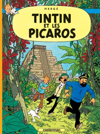 TINTIN - T23 - TINTIN ET LES PICAROS