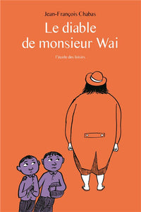 DIABLE DE MONSIEUR WAI (POCHE) (LE)