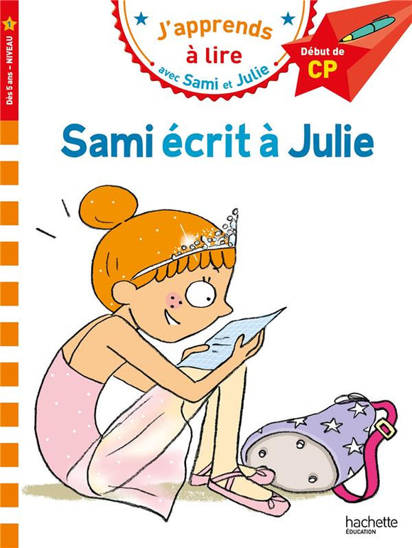 SAMI ET JULIE CP NIVEAU 1 SAMI ECRIT A JULIE