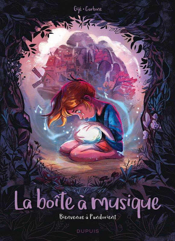 LA BOITE A MUSIQUE - TOME 1 - BIENVENUE A PANDORIENT