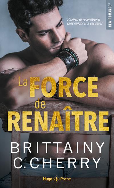 LA FORCE DE RENAITRE