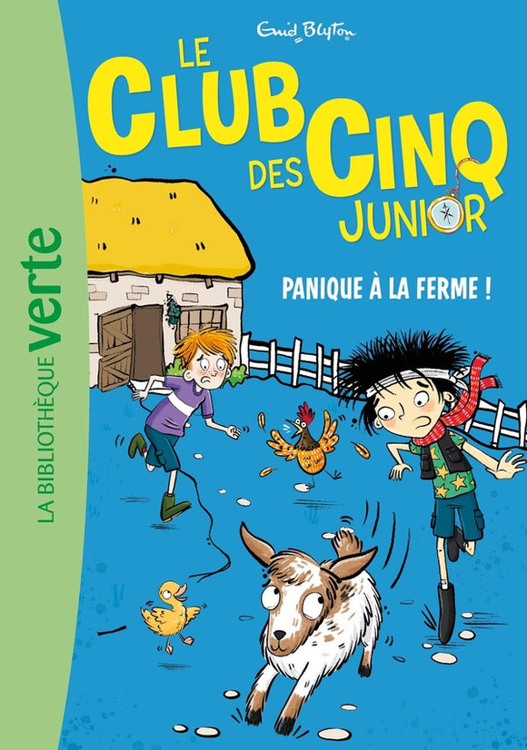LE CLUB DES CINQ JUNIOR - T18 - LE CLUB DES CINQ JUNIOR 18 - PANIQUE A LA FERME !
