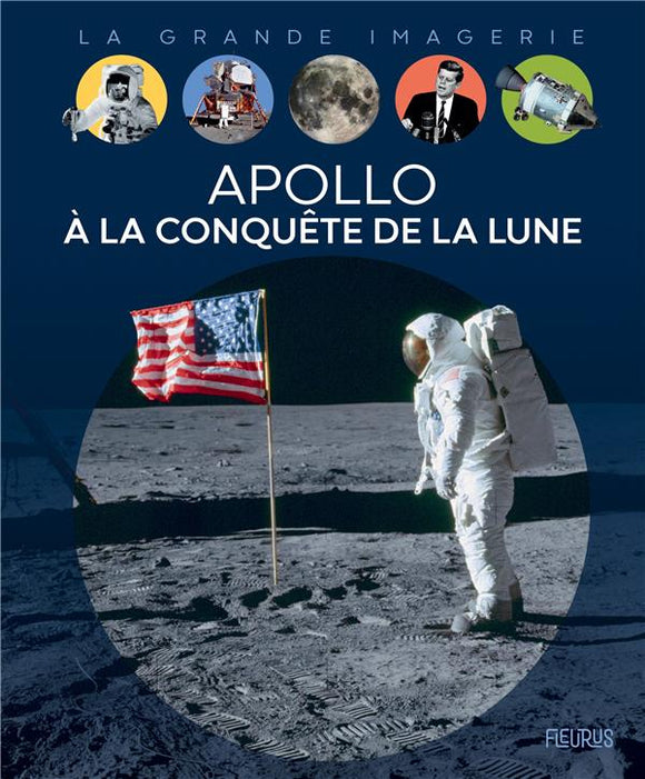 APOLLO A LA CONQUETE DE LA LUNE