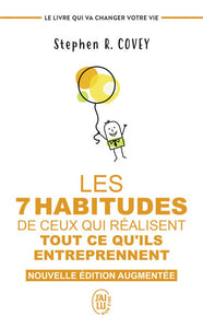 LES 7 HABITUDES DE CEUX QUI REALISENT TOUT CE QU'ILS ENTREPRENNENT - LE LIVRE QUI VA CHANGER VOTRE V